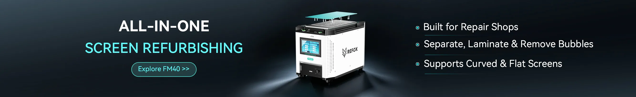 REFOX FM40 Screen refurbishing machine with text highlighting features on a dark background